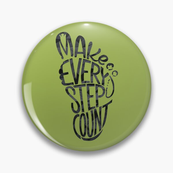 Item preview, Make Every Step Count designed and sold by artchic4you.