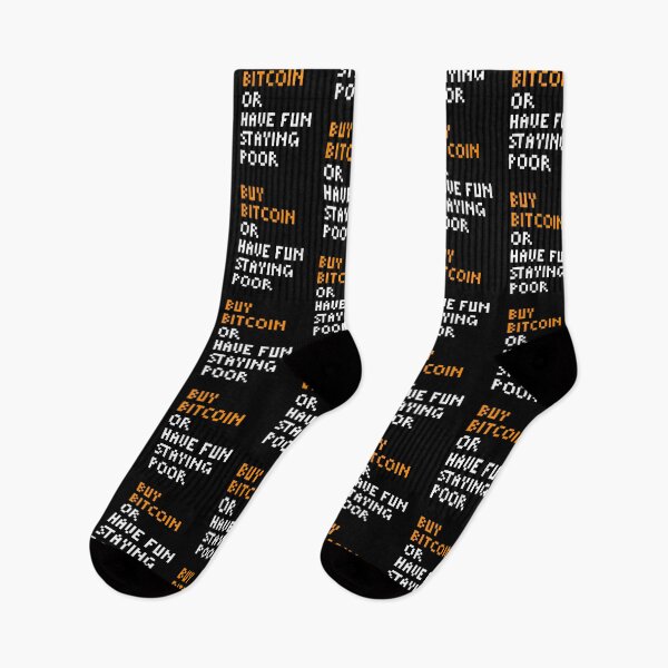 Item preview, Buy Bitcoin or Have Fun Staying Poor - Michael Saylor Quote designed and sold by CyberRex.