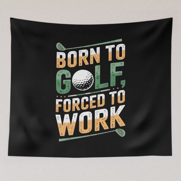 Item preview, Born To Golf Forced To Work Golfer Husband Birthday designed and sold by DomTeesHaven.