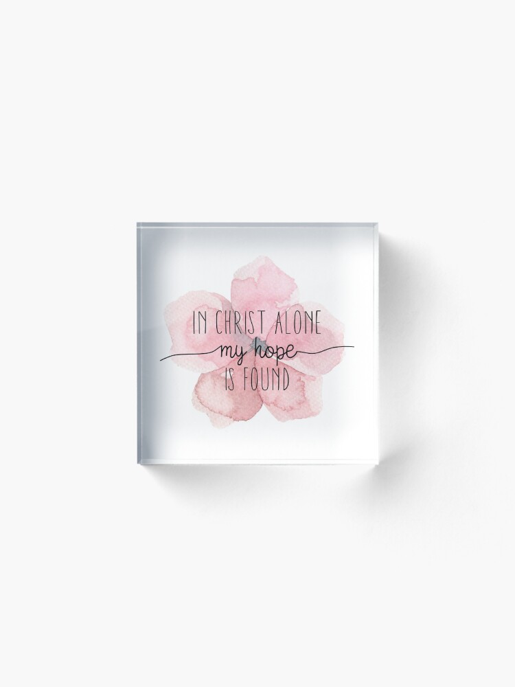 Alternate view of Christian Quote Watercolor Flower Acrylic Block