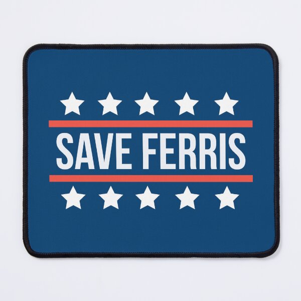 Item preview, Save Ferris election badge  designed and sold by Boxing Kangaroo Retail Company.
