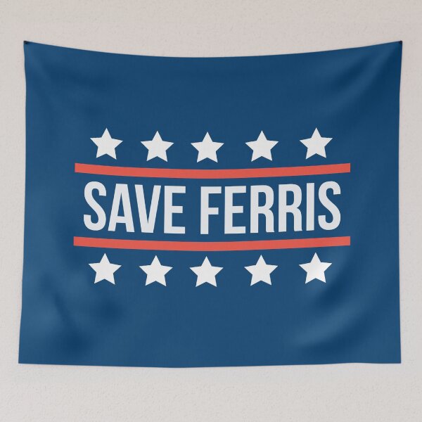 Item preview, Save Ferris election badge  designed and sold by Boxing Kangaroo Retail Company.