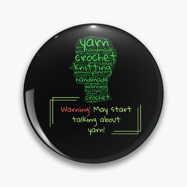 Item preview, Warning: May Start Talking About Yarn designed and sold by Ver-Payah.