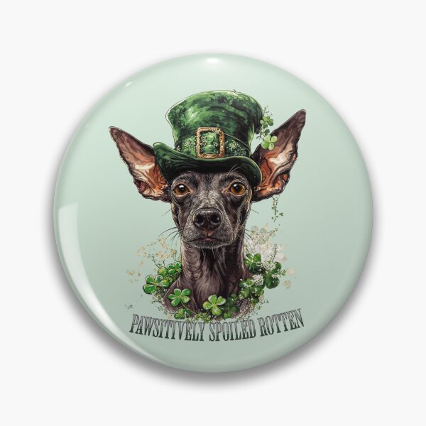 Item preview, Xoloitzcuintli. Pawsitively Spoiled Rotten.   designed and sold by Anastasiia Yurevych.