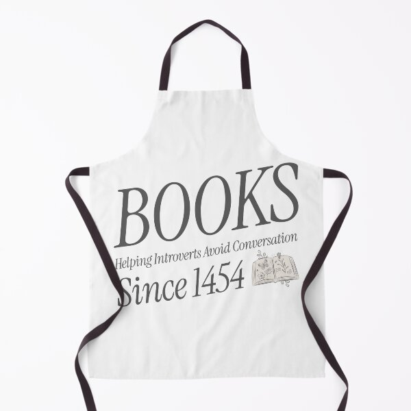 Item preview, Books helping introverts avoid conversation since 1454 designed and sold by Glint-Design.