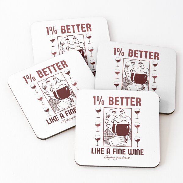 Item preview, 1% Better: Like Fine Wine, Aging Gets Better designed and sold by DesignDazzles.