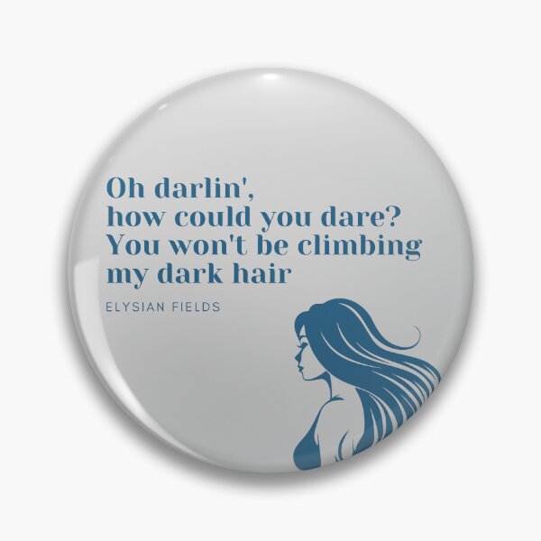Item preview, Climbing My Dark Hair Elysian Fields fan art designed and sold by Etaipal.