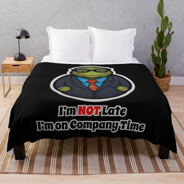 Item preview, Office Turtle Funny Corporate Design - I am NOT Late. I am on Company Time designed and sold by Ridiculam Toga.
