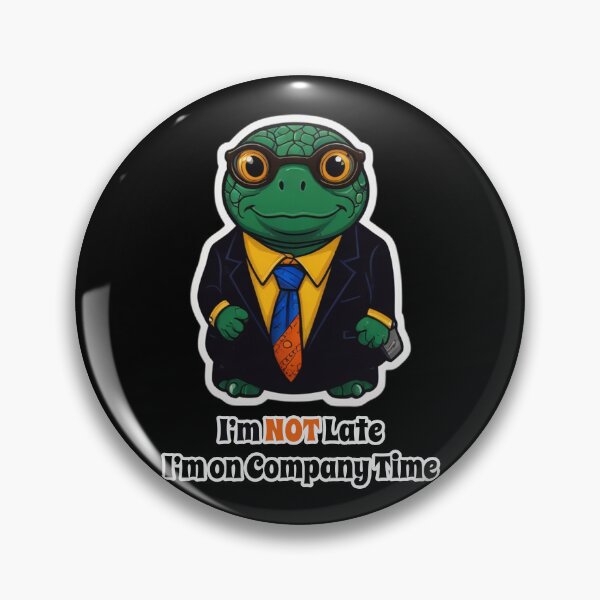Item preview, Office Job Turtle Funny Corporate Design - I am NOT Late. I am on Company Time designed and sold by Ridiculam Toga.