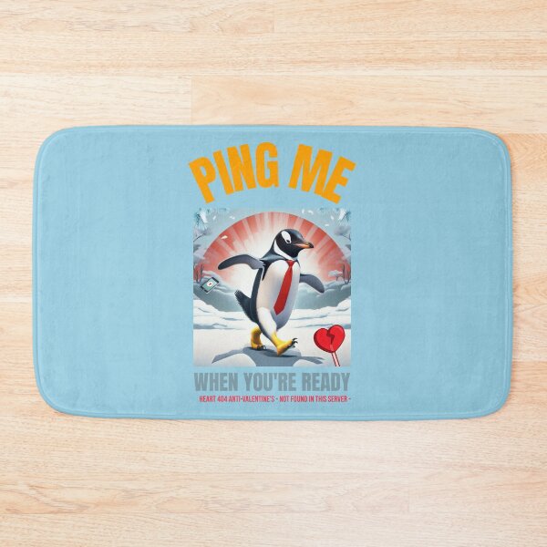 Item preview, Heartbroken Penguin in Love "Ping Me When You're ready" designed and sold by MiHijoDesign.