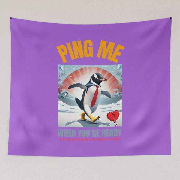 Item preview, Heartbroken Penguin in Love "Ping Me When You're ready" designed and sold by MiHijoDesign.