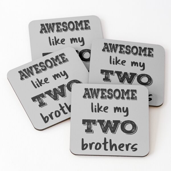 Item preview, Awesome Like My Two Brothers IV designed and sold by Lemon Pepper.