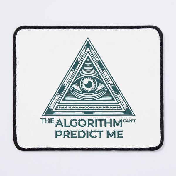 Item preview, The Algorithm Can't Predict Me – Eye of Mystery Design designed and sold by DesignDazzles.