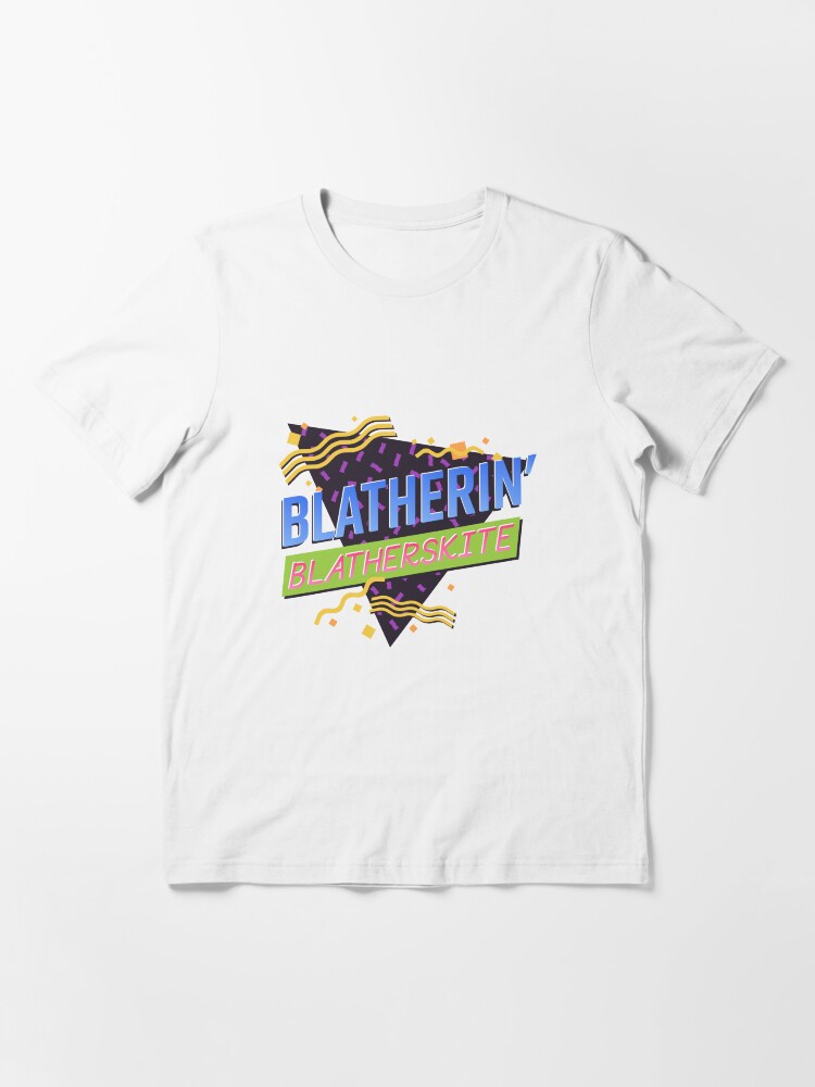 Alternate view of Blatherin' Blatherskite Essential T-Shirt