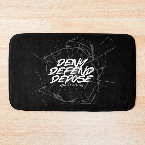 Item preview, Deny Defend Depose - Working Class Battle Cry designed and sold by BattleBorn17.