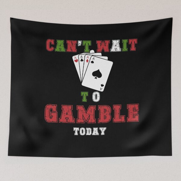 Item preview, Can't Wait to Gambling Today – Perfect for Casino Lovers designed and sold by Printek.