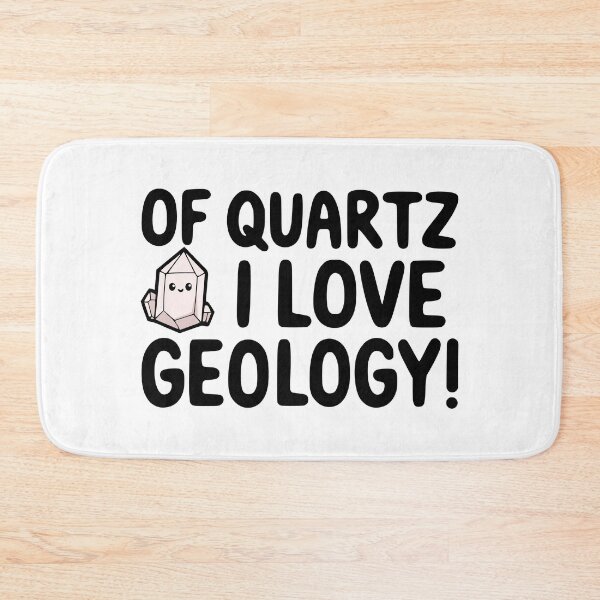 Item preview, Of Quartz I Love Geology! Cute Geologist Pun designed and sold by PMCreative.