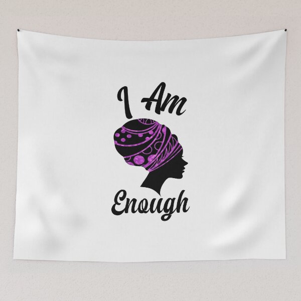 Item preview, I Am Enough designed and sold by Sartoris Art.