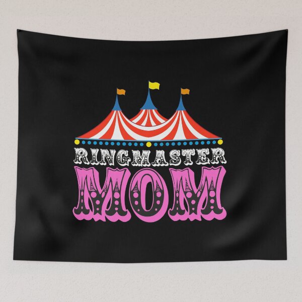 Item preview, Ringmaster Mom Circus Carnival Design designed and sold by PNGShop.