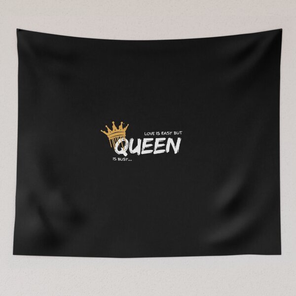 Item preview, LOVE IS EASY BUT QUEEN IS BUSY - WHITE PRINT designed and sold by TishCO.