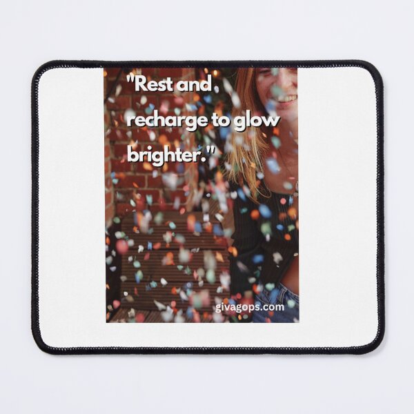 Item preview, "Rest and recharge to glow brighter." designed and sold by CUTESTUFFnow.