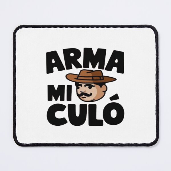 Item preview, Arma Mi Culó designed and sold by BrandonDares.