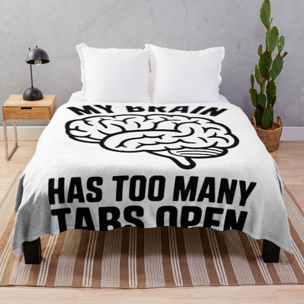 Item preview, Unhinged - My Brain Has Too Many Tabs Open designed and sold by KitonicTees.