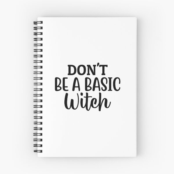 Item preview, Don't Be a Basic Witch designed and sold by Made-by-Gus.