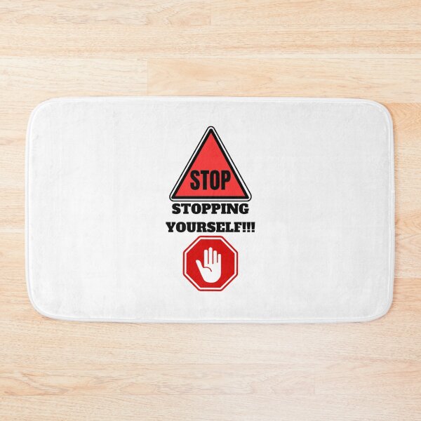 Item preview, Stop Stopping Yourself - Motivational/ Inspirational quotes designed and sold by TishCO.