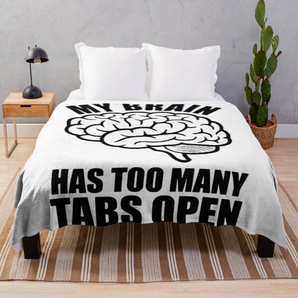 Item preview, Unhinged - My Brain Has Too Many Tabs Open designed and sold by KitonicTees.