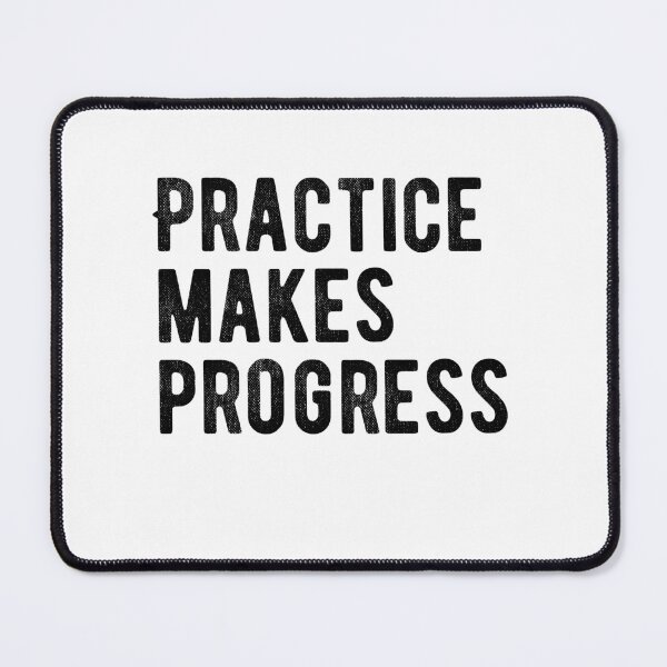 Item preview, practice makes progress designed and sold by belladesign7.