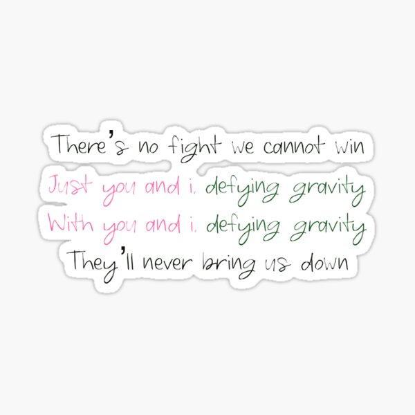 Item preview, defying gravity song lyrics designed and sold by beegu.