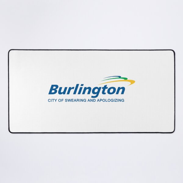 Item preview, Burlington Ontario city of swearing and apologizing designed and sold by Faith1983.