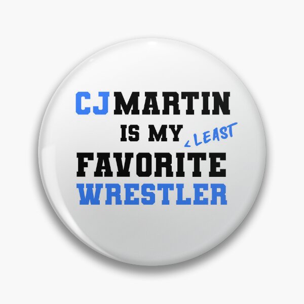 Item preview, C.J. Martin is My Least Favorite Wrestler designed and sold by CJMartinPW.