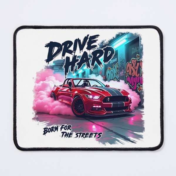 Item preview, Drive Hard Born for the streets designed and sold by naatala.
