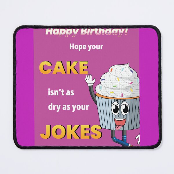 Item preview, Sassy Birthday Card - Dry Cake, Dry Jokes designed and sold by RCrizil.