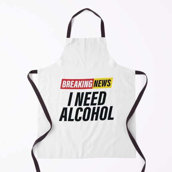 Item preview, Breaking News - I Need Alcohol - Funny News Headline designed and sold by Bleak Shirt.
