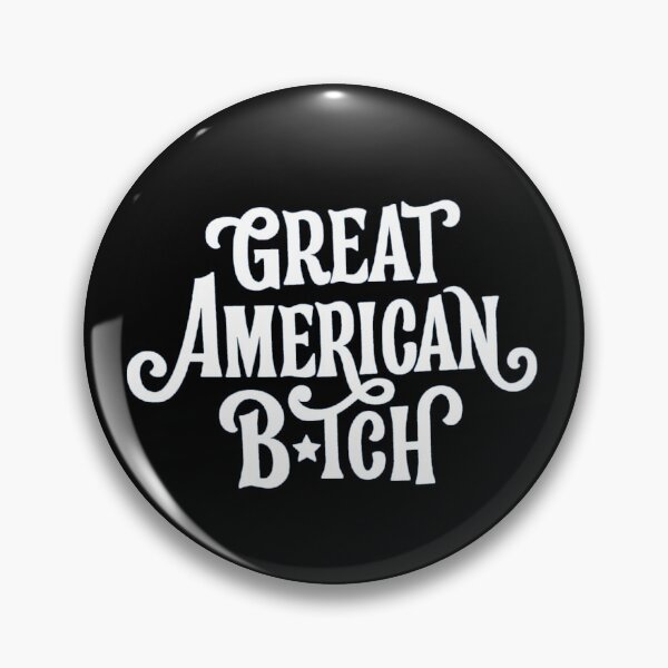 Item preview, SUFFS Broadway Great American Bitch designed and sold by baranskini.