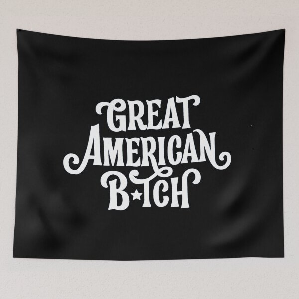 Item preview, SUFFS Broadway Great American Bitch designed and sold by baranskini.