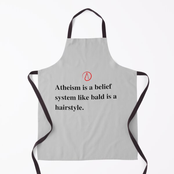 Item preview, Funny Atheist Quote. Atheism . Black Text version. designed and sold by Atheist-Heaven.
