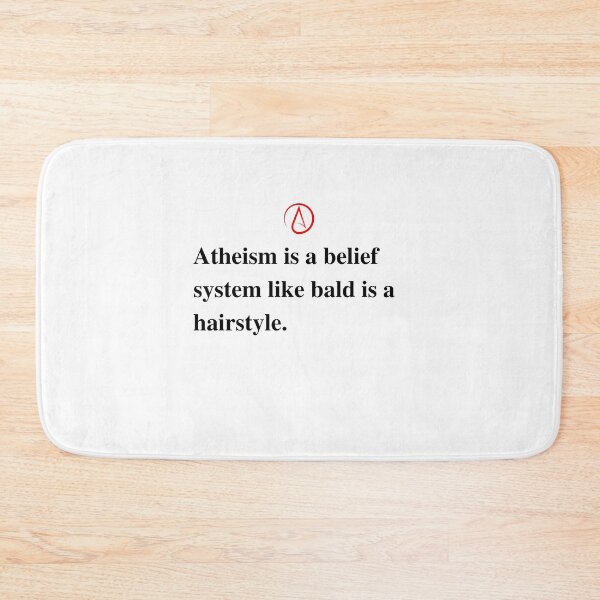 Item preview, Funny Atheist Quote. Atheism . Black Text version. designed and sold by Atheist-Heaven.