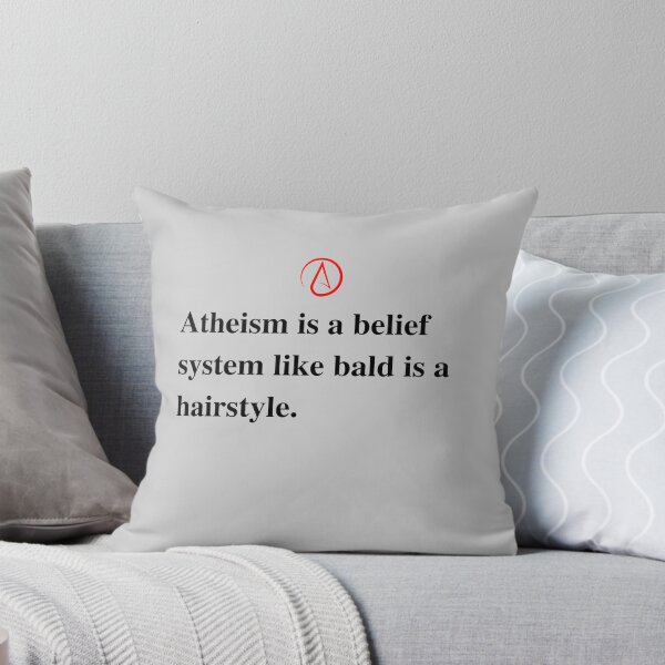 Item preview, Funny Atheist Quote. Atheism . Black Text version. designed and sold by Atheist-Heaven.