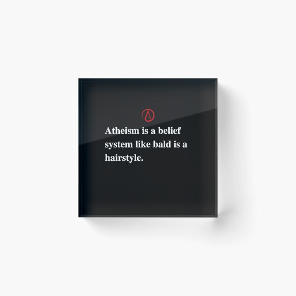 Item preview, Funny Atheist Quote. Atheism . White Text version. designed and sold by Atheist-Heaven.