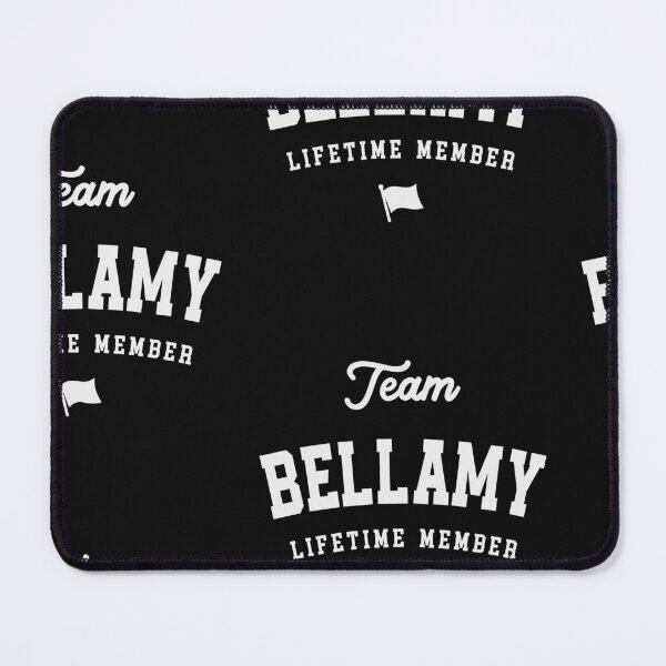 Aperçu de l'œuvre Membre à vie de l'équipe Bellamy Nom amusant Bellamy créée et vendue par cidolopez.