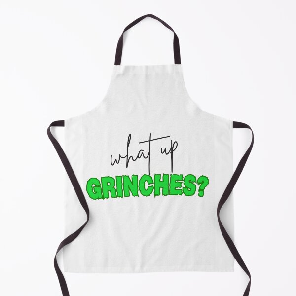 Item preview, What up Grinches? designed and sold by NotorieTEES.