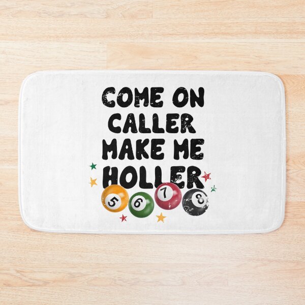 Item preview, Come On Caller Make Me Holler designed and sold by khallidaart.