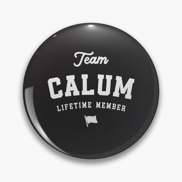 Item preview, Team Calum Lifetime Member Funny Name Calum designed and sold by cidolopez.