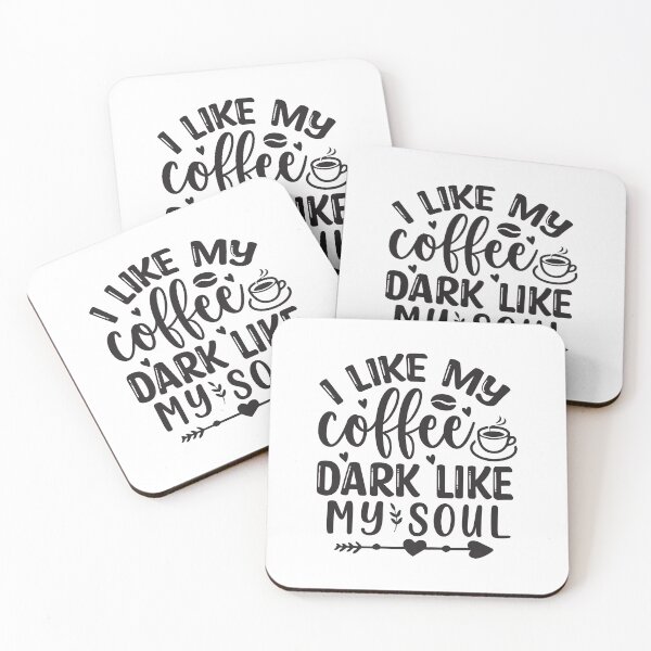 Item preview, I like my coffee dark like my soul designed and sold by Made-by-Gus.
