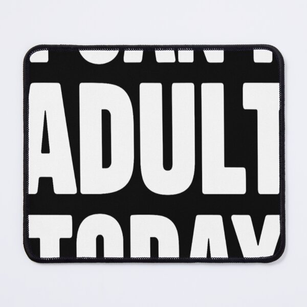 Item preview, Unhinged Adult I Can't Adult Today  designed and sold by KitonicTees.