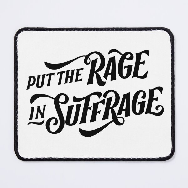 Item preview, SUFFS Broadway Put the Rage in Suffrage  designed and sold by baranskini.